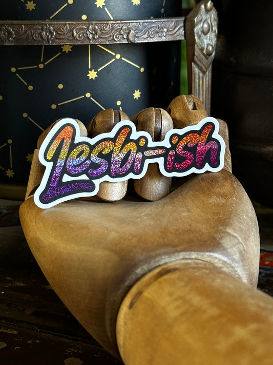 Lesbi-ish Sticker
