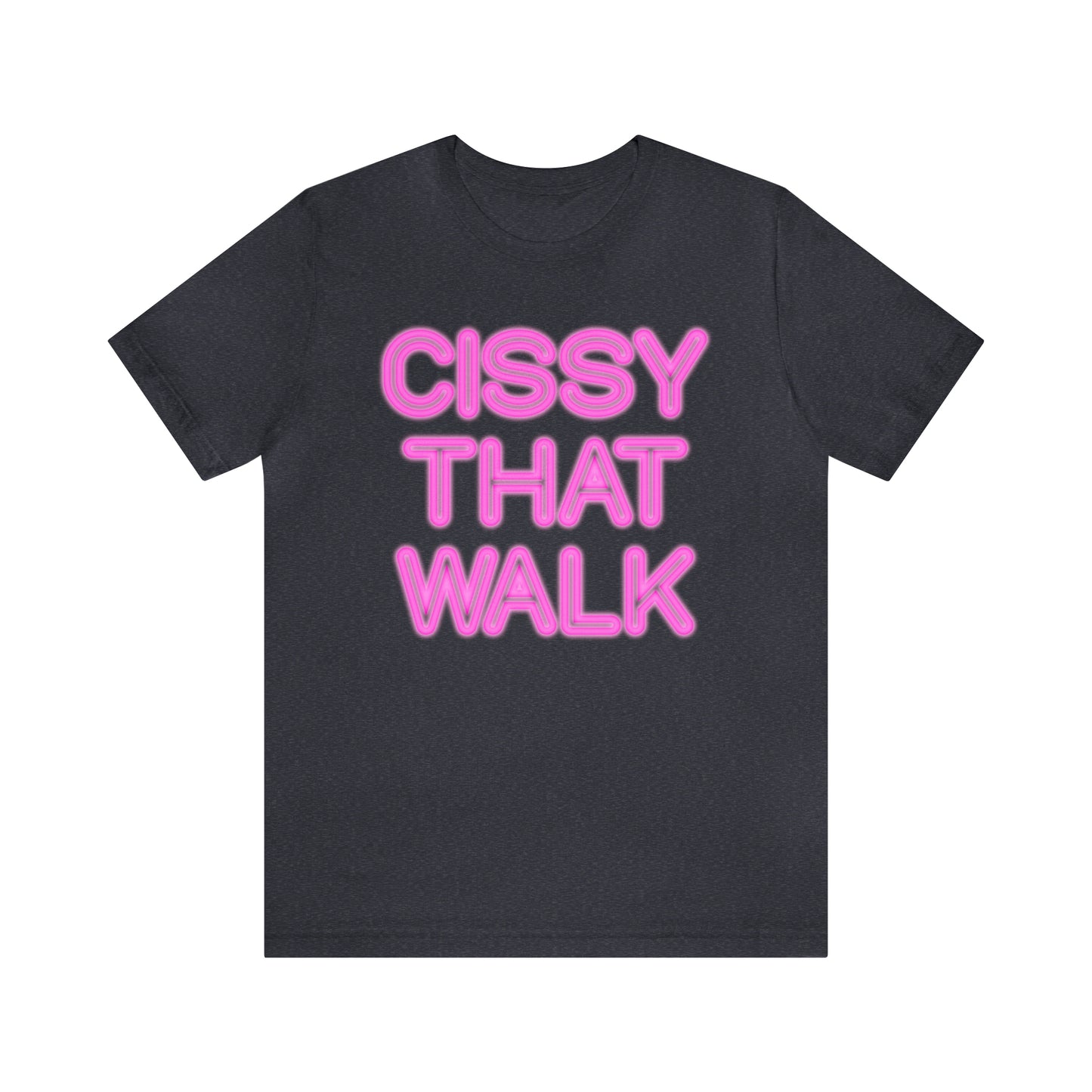 Cissy That Walk